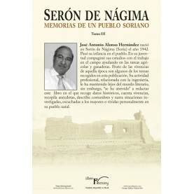 Serón de Nágima. Memorias de un pueblo soriano. Tomo III
