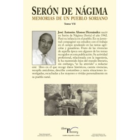 Serón de Nágima. Memorias de un pueblo soriano. Tomo VII
