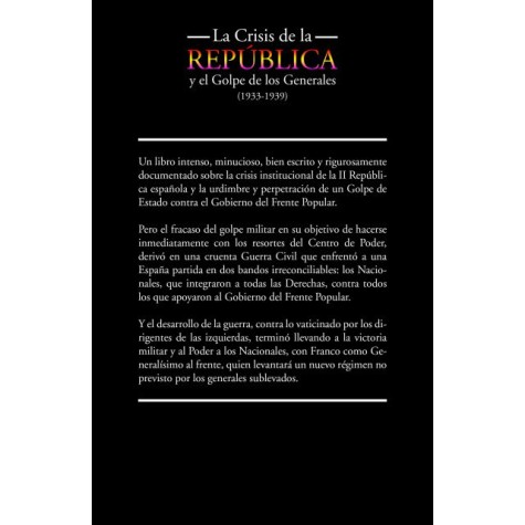 La Crisis de la República y el Golpe de los Generales 1933-1939