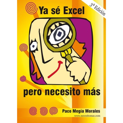 Ya sé Excel, pero necesito más