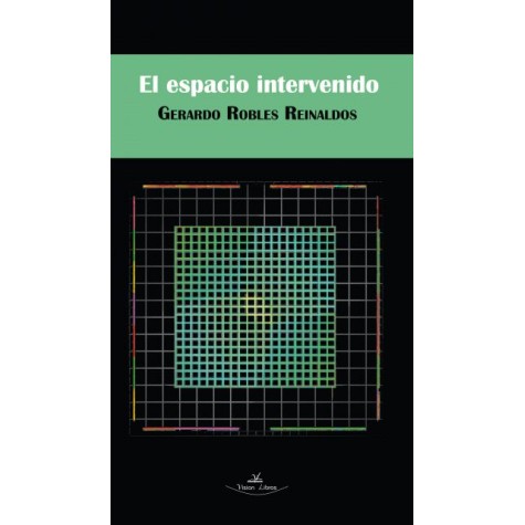 El espacio intervenido