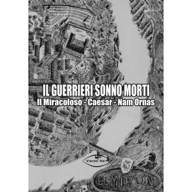 Il guerrieri sonno morti