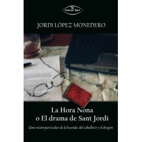 La hora nona o El drama de Sant Jordi