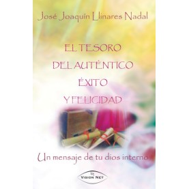 El tesoro del auténtico éxito y felicidad