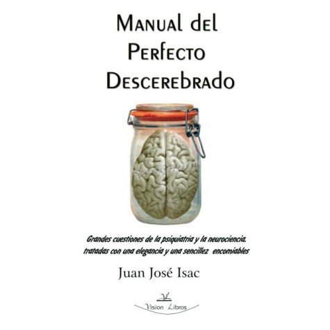 Manual del perfecto descerebrado