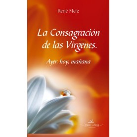 La Consagración de las Vírgenes