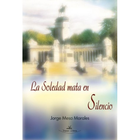 La soledad mata en silencio