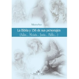 La Biblia y 156 de sus personajes