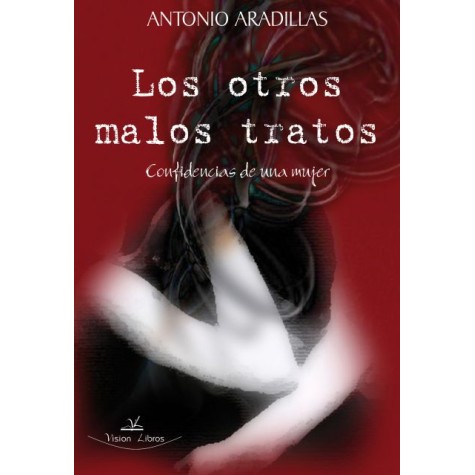 Los otros malos tratos