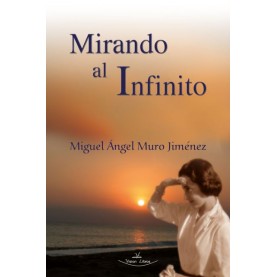 Mirando al infinito