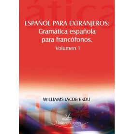 Español para extranjeros volumen 1 gramática