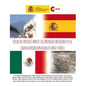 Estudio del proceso e impacto del aprendizaje organizativo en las cadenas hoteleras implantadas en España y México