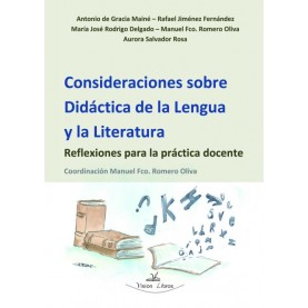 Consideraciones sobre Didáctica de la Lengua y la Literatura