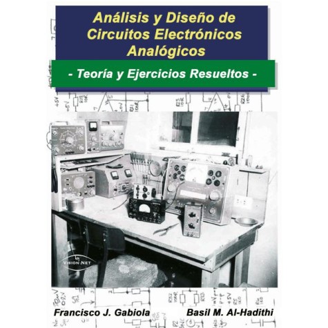 Análisis y diseño de circuitos electrónicos y analógicos