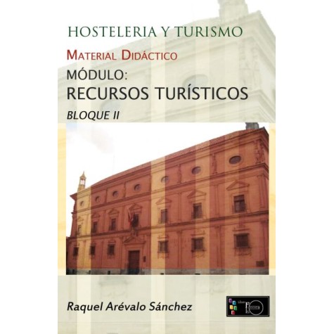 Hostelería y Turismo. Material Didáctico. Bloque II