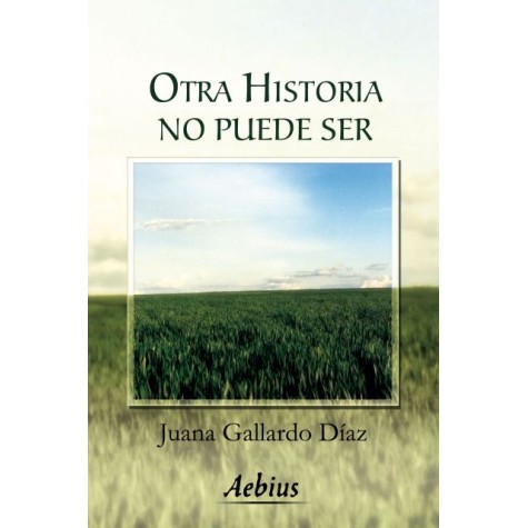 Otra historia no puede ser