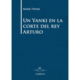 Un yanki en la corte del rey Arturo