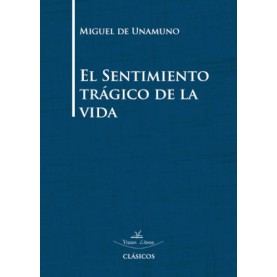 El sentimiento trágico de la vida