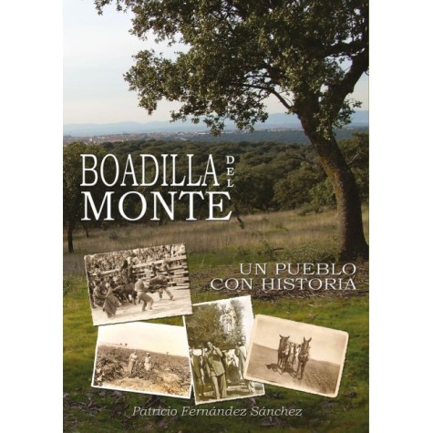 Boadilla del Monte. Un pueblo con historia