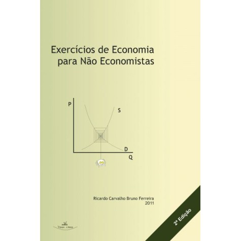 Exercícios de economia para não economistas