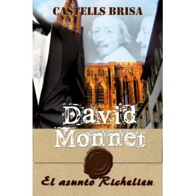 David Monnet y El asunto Richelieu Nº 1