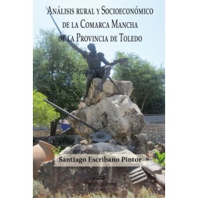 Análisis rural y socioeconómico de la comarca Mancha de la provincia de Toledo