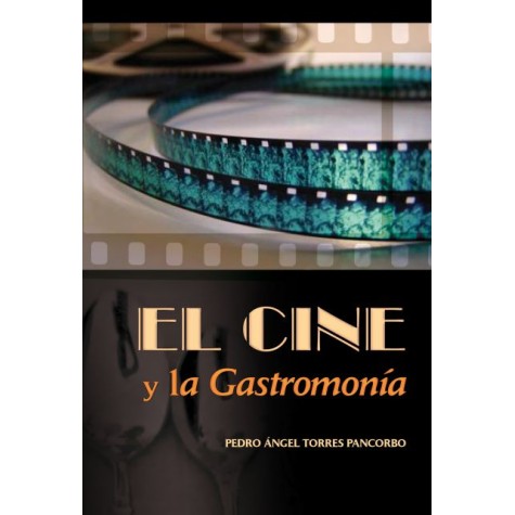 El cine y la gastronomía