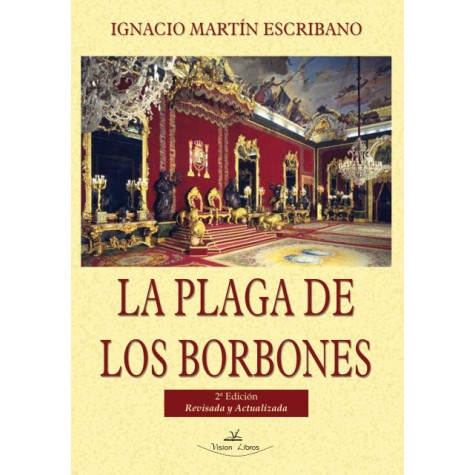 La plaga de los Borbones