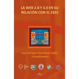 La web 2.0 y 3.0 en su relación con el EEES