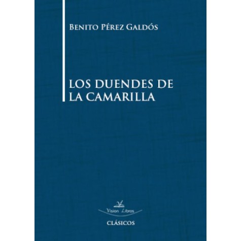 Los duendes de la camarilla