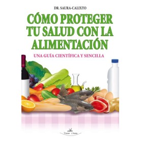 Cómo proteger tu salud con la alimentación