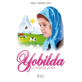 Yobilda, la pasiega joven