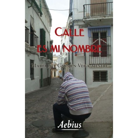 Calle es mi nombre