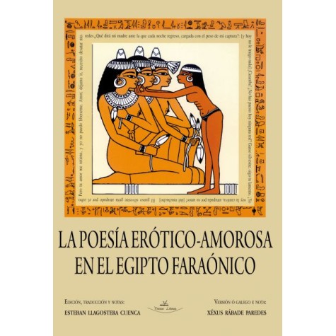 La poesía erótico-amorosa en el Egipto faraónico