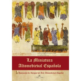 La Miniatura Altomedieval Española