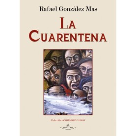 La cuarentena