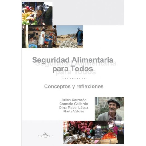 Seguridad alimentaria para todos