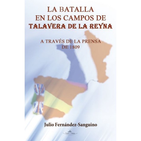 La batalla en los campos de Talavera de la Reyna