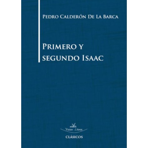 Primero y segundo Isaac