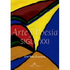 Arte y poesía Siglo XXI