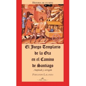 El juego templario de la Oca en el Camino de Santiago