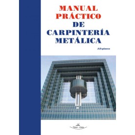 Manual práctico de carpintería metálica