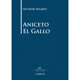 Aniceto El Gallo