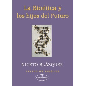 La bioética y los hijos del futuro