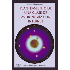 Planteamiento de una Clase de Astronomía con Internet