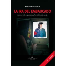 LA IRA DEL EMBAUCADO 2º EDICIÓN