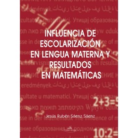 Influencia de escolarización en lengua materna y resultados en matemáticas