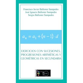 Ejercicio con sucesiones, progresiones aritméticas y geométricas en secundaria