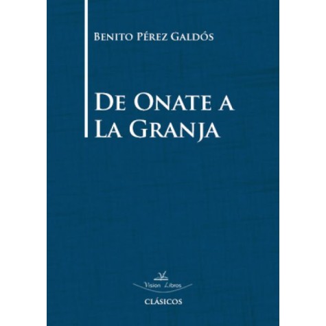 De Onate a La Granja