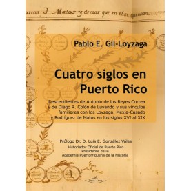 Cuatro siglos en Puerto Rico